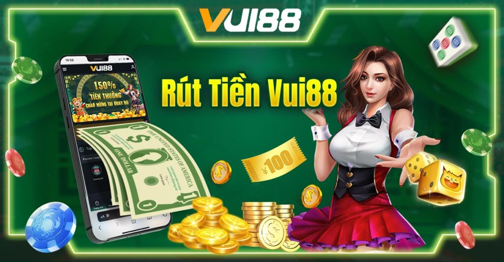 Rút tiền Vui88